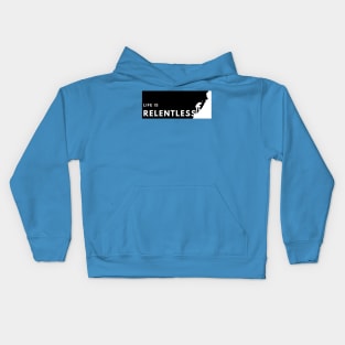 Life is Relentless - climbing the summit Kids Hoodie